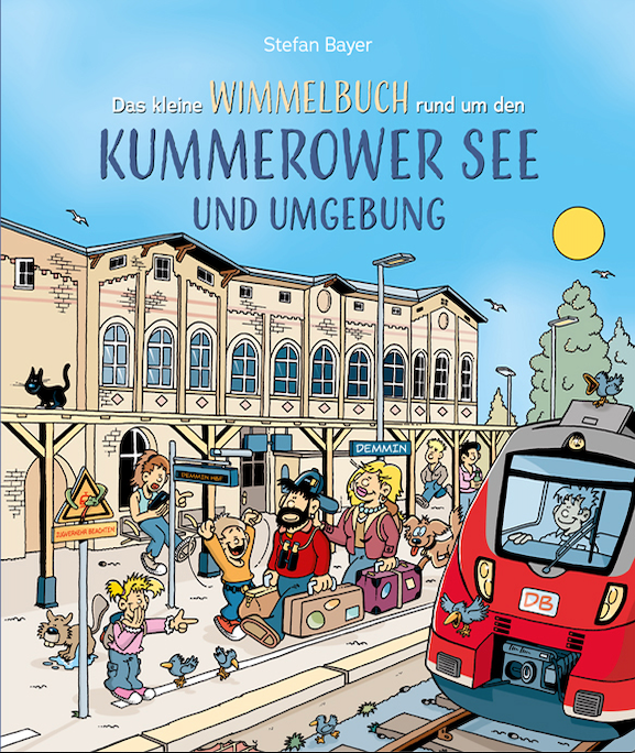 Das kleine Wimmelbuch rund um den Kummerower See und Umgebung